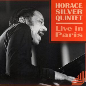 Vinilo de Live in Paris: Salle Pleyel, 1968 – Horace Silver