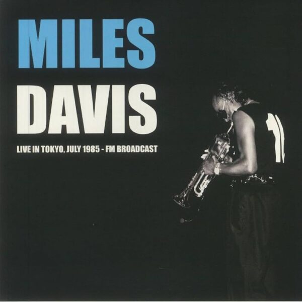 Vinilo de Live in Tokyo, June 1985 – Miles Davis