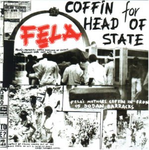 Portada del vinilo “Coffin for Head of State” de Fela Kuti