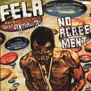 Portada del vinilo “No Agreement” de Fela Kuti