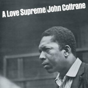 Portada del vinilo A Love Supreme de John Coltrane